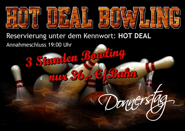 Donnerstag Hot Deal Bowling